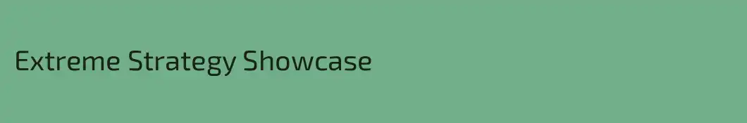 Extreme Strategy Showcase